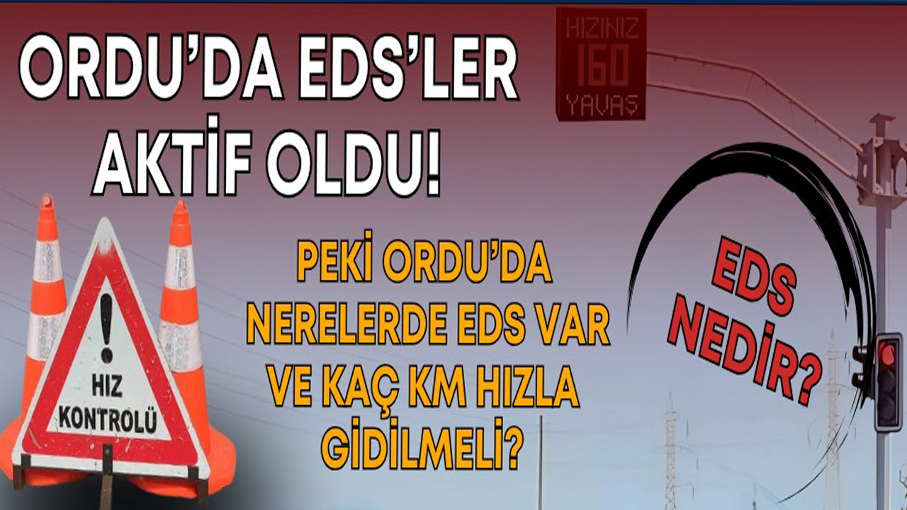 Ordu'da EDS ler Açıldı